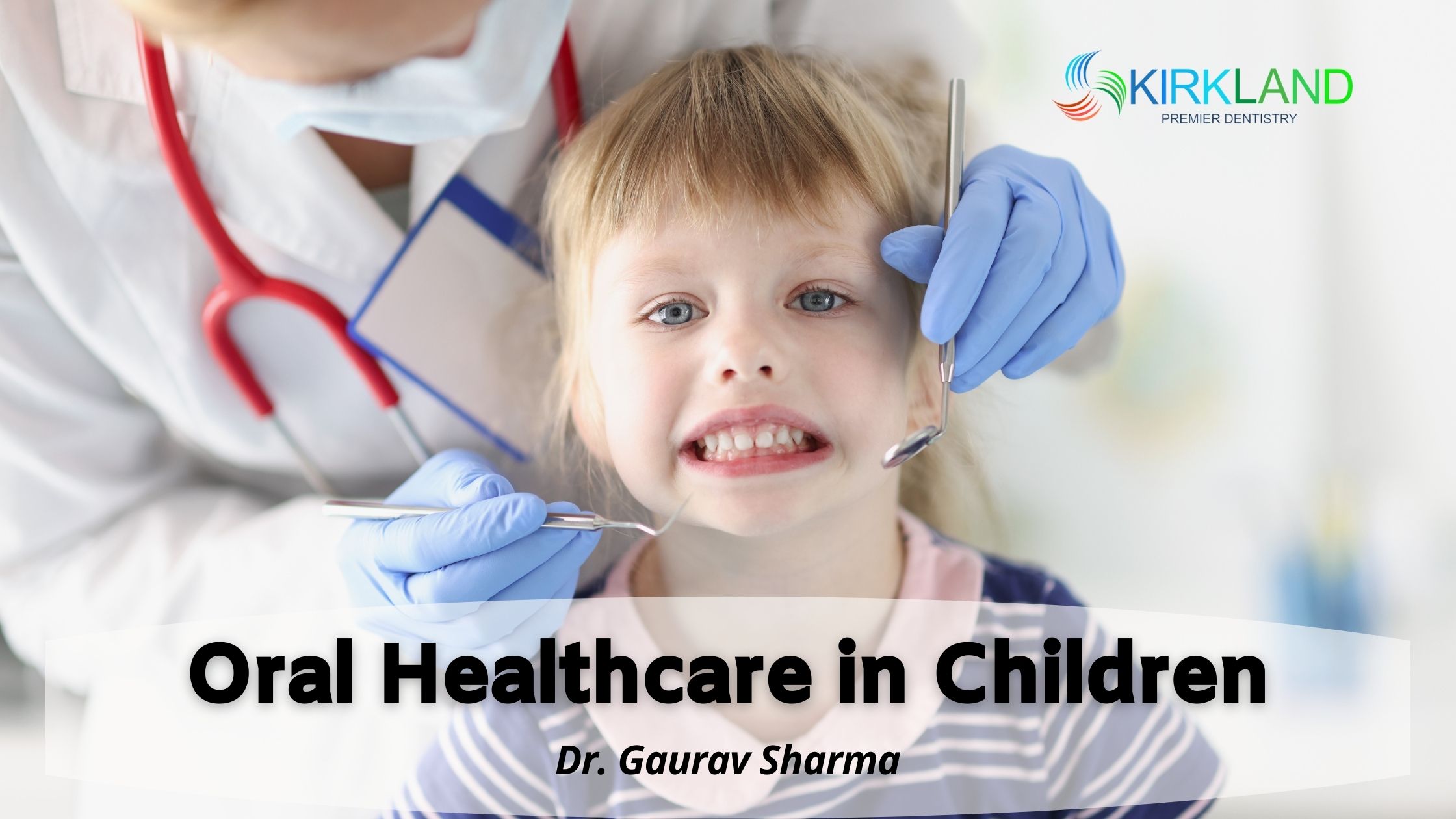 Oral Healthcare in Children